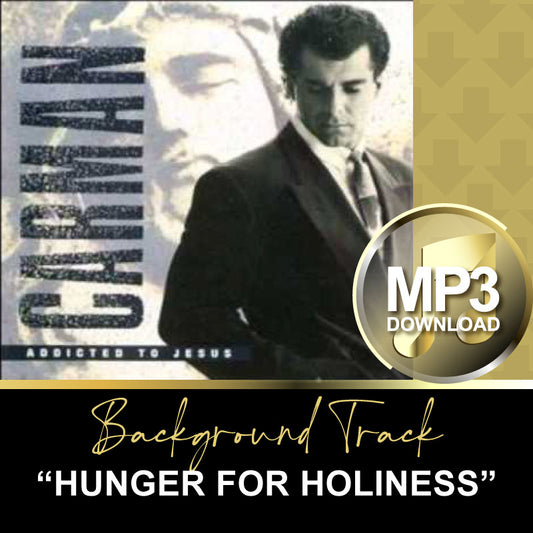“Hunger for Holiness” (MP3) Background Track